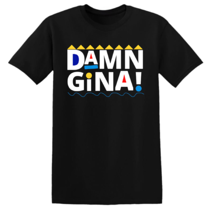 MARTIN DAMN GINA!