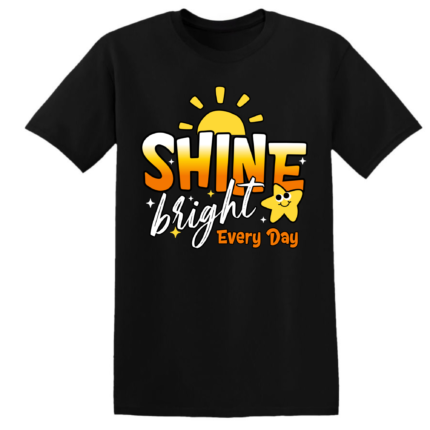 SHINE BRIGHT EVERYDAY