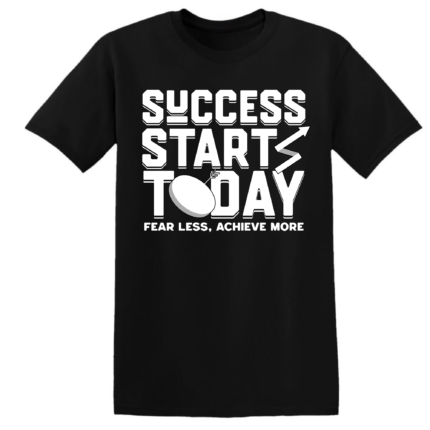 SUCCESS STARTS TODAY