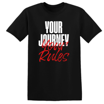 YOUR JOURNEY YOUR RULES
